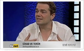 Kuran'a gore Cihad kavramı ve Terör - Ilmi Hayat Programı - TVNet