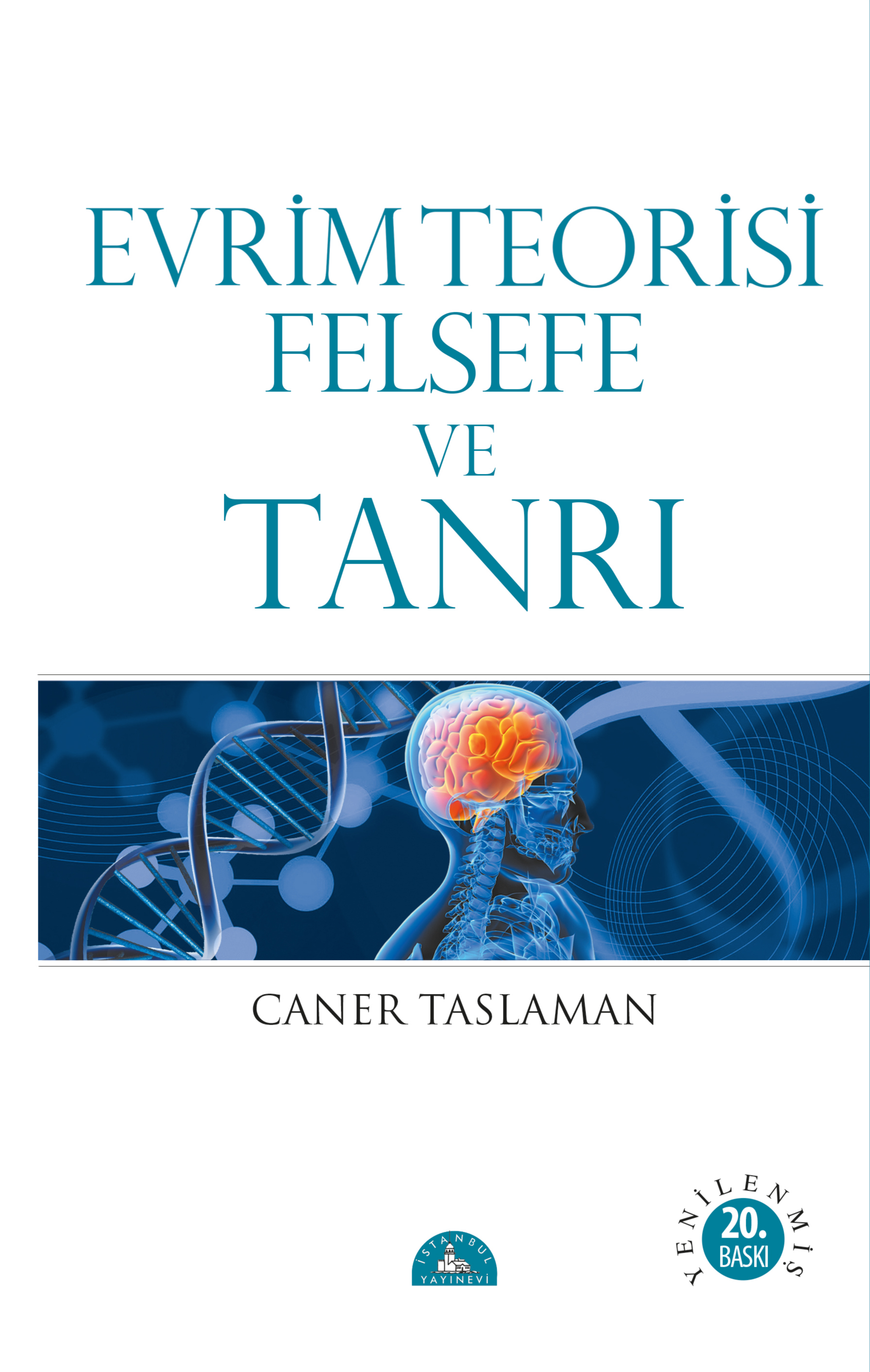 Evrim Teorisi Hakkında Kitap Evrim Teorisi Felsefe ve Tanrı